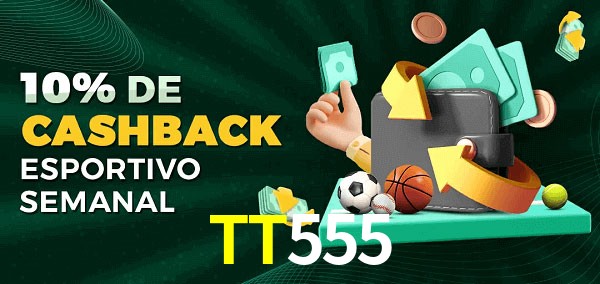 10% de bônus de cashback na TT555